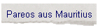 Pareos aus Mauritius